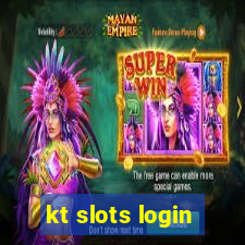 kt slots login